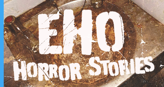 eho horror stories